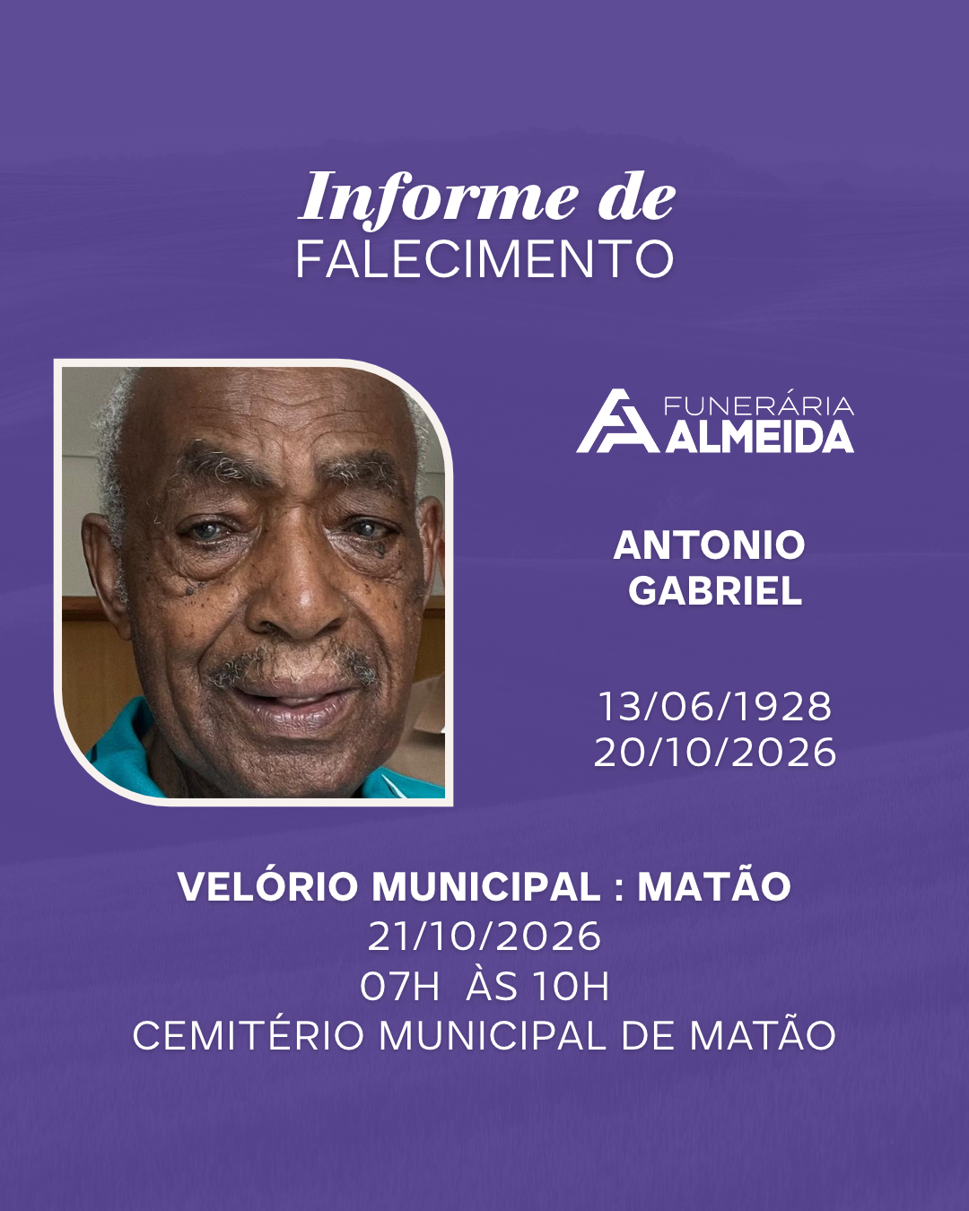 Comunicamos o Falecimento do SR. ANTONIO GABRIEL