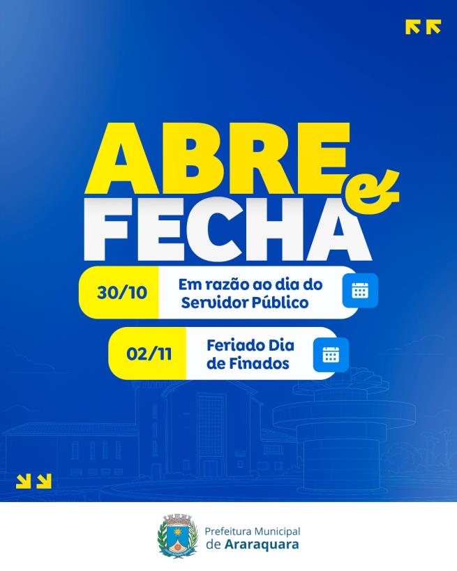 Prefeitura de Araraquara altera expediente devido a feriado e ponto facultativo