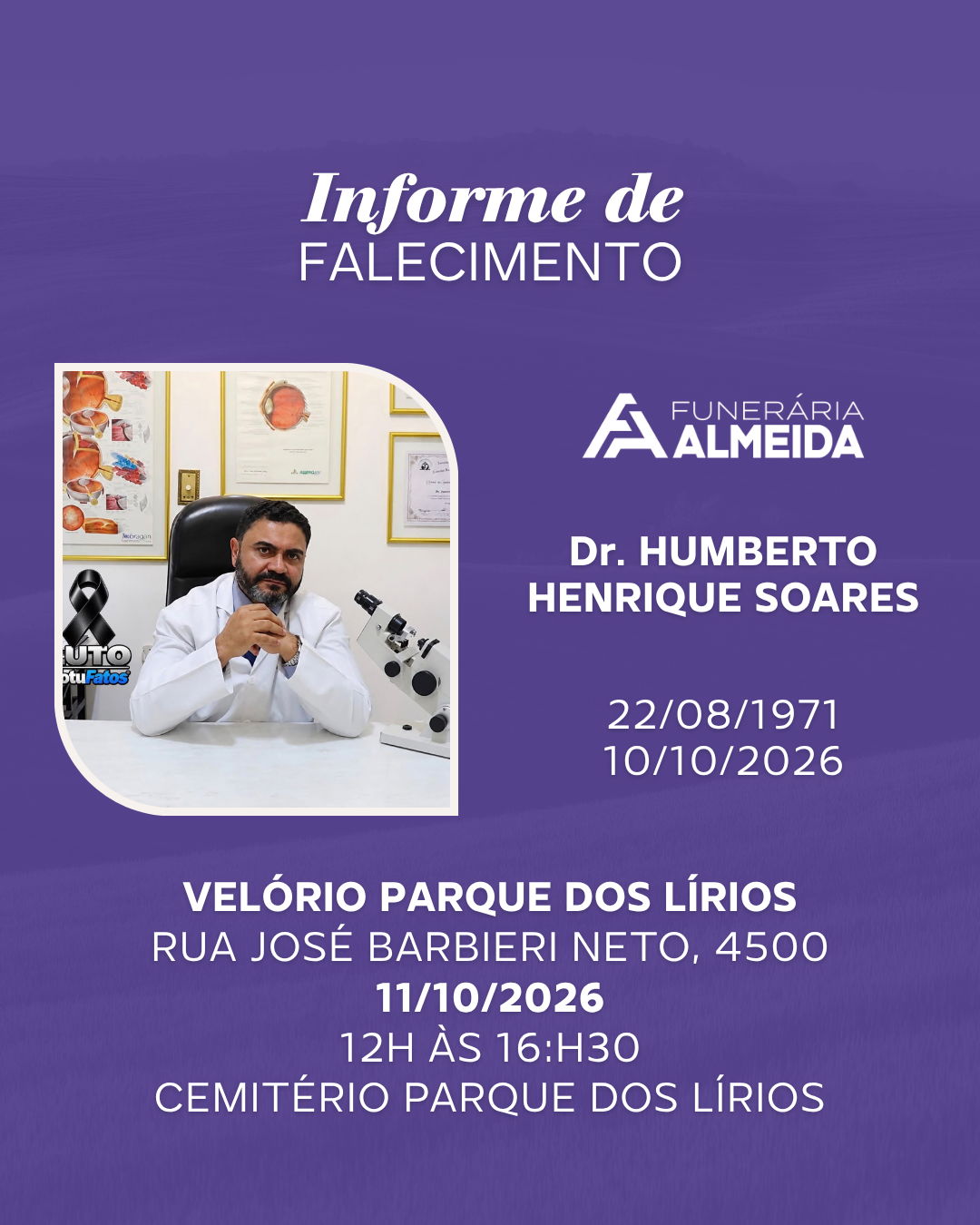 Funerária Almeida comunica o falecimento do Dr. HUMBERTO HENRIQUE SOARES