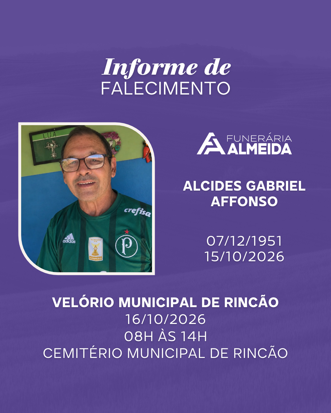 Funerária Almeida comunica o falecimento do SR. ALCIDES GABRIEL AFFONSO