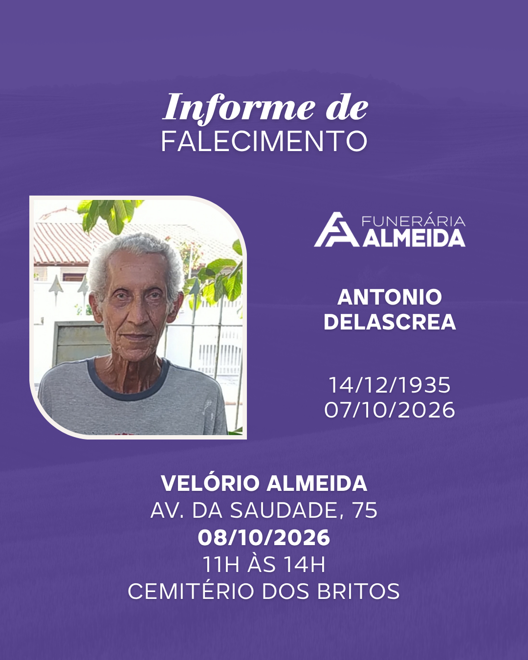 Funerária Almeida comunica o falecimento do SR. ANTONIO DELASCREA