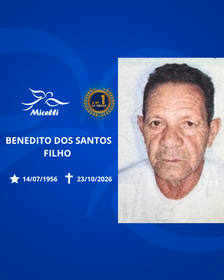 O GRUPO MICELLI COMUNICA O FALECIMENTO DO SR. BENEDITO DOS SANTOS FILHO.