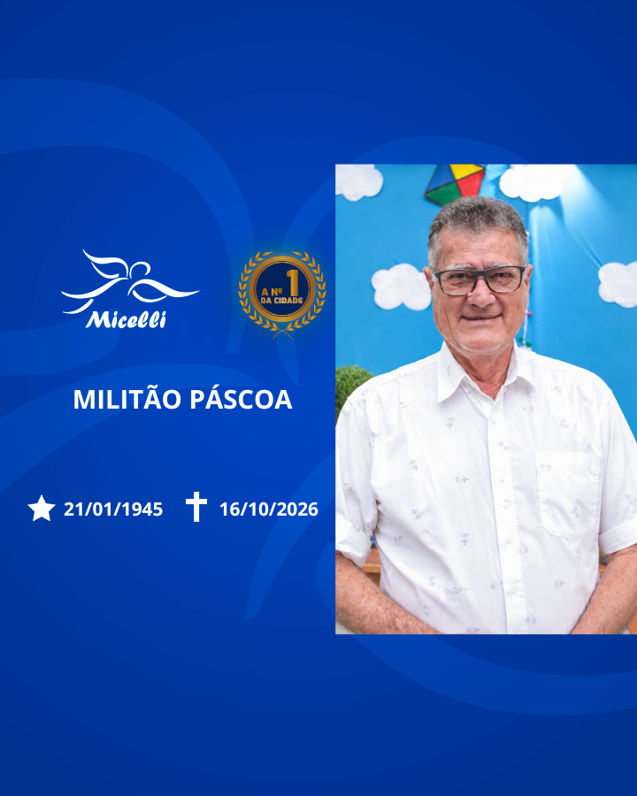 O GRUPO MICELLI COMUNICA O FALECIMENTO DO SR. MILITÃO PÁSCOA
