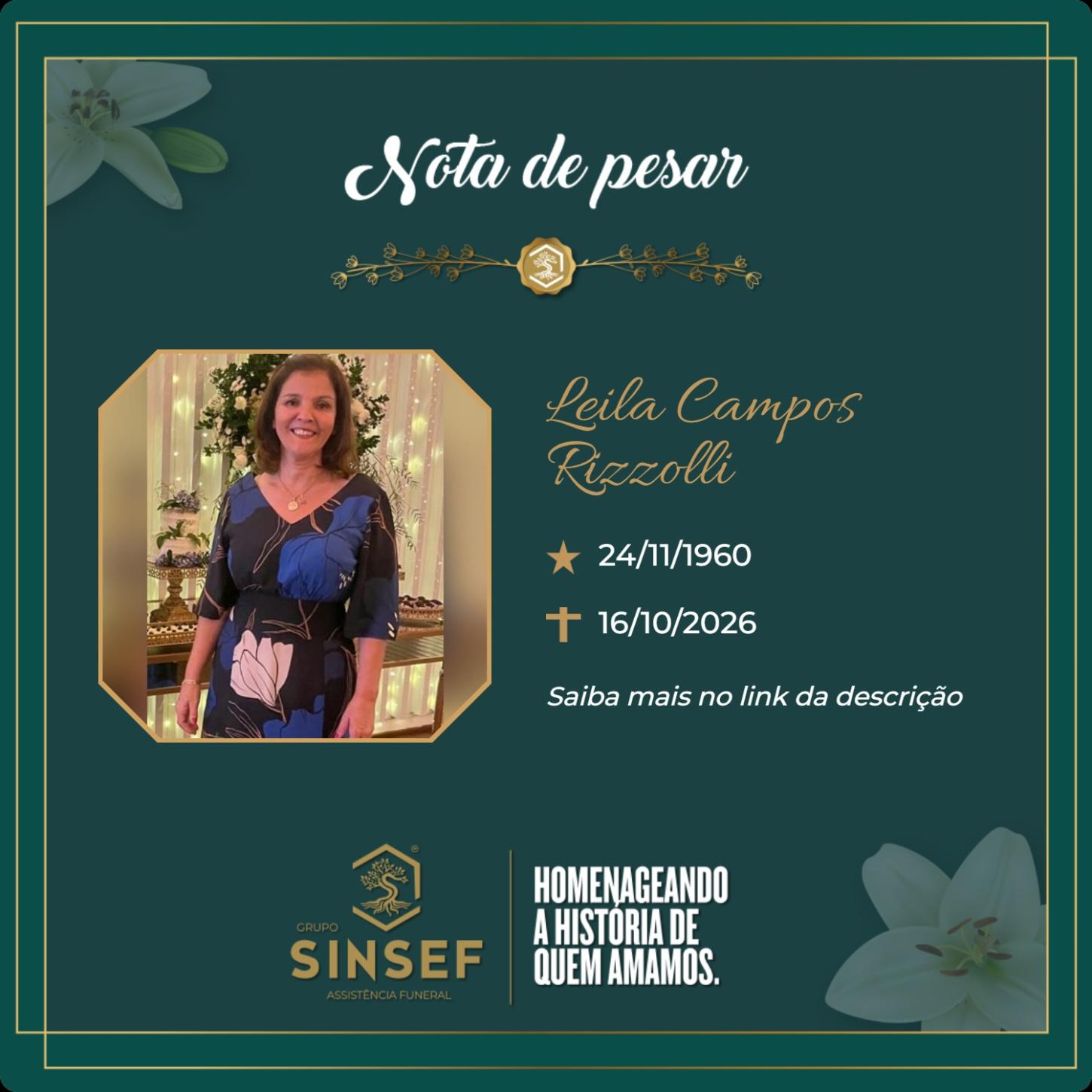O Grupo Sinsef se despede da Sra. Leila Campos Rizzolli