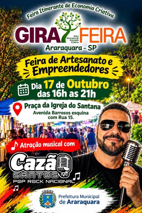GiraFeira ocupa a Praça do Santana neste sábado em Araraquara