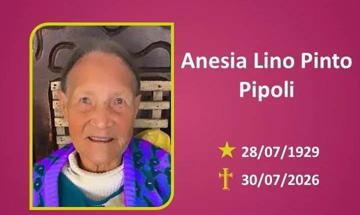 A Funerária Bom Jesus comunica o falecimento da Sra. Anesia Lino Pinto Pipoli.