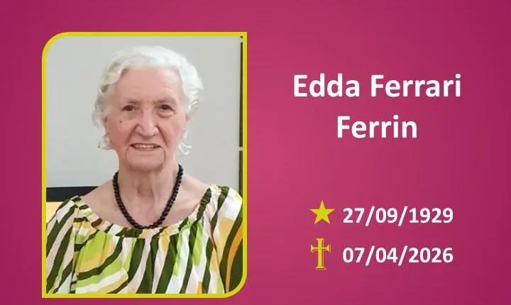 A Funerária Bom Jesus comunica o falecimento da Sra. Edda Ferrari Ferrin.