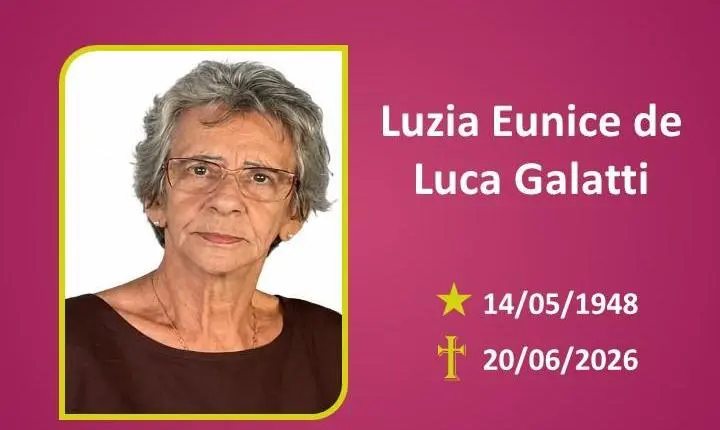 A Funerária Bom Jesus comunica o falecimento do Sra. LUZIA EUNICE DE LUCA GALATTI