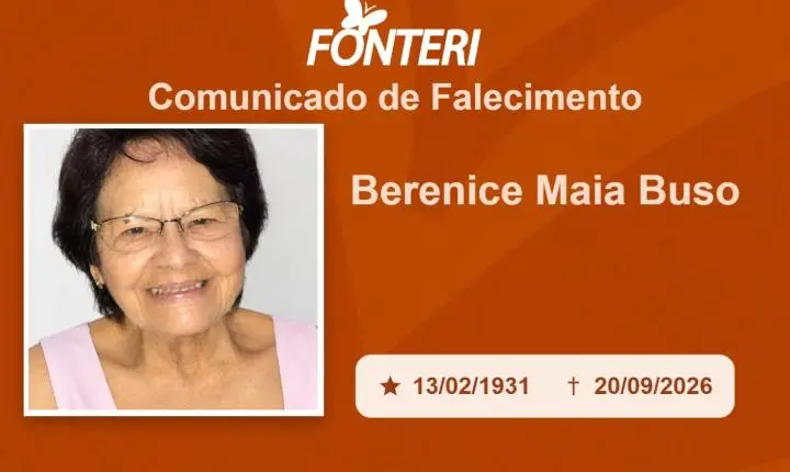 Com pesar, nos despedimos da Sra. Berenice Maia Buso
