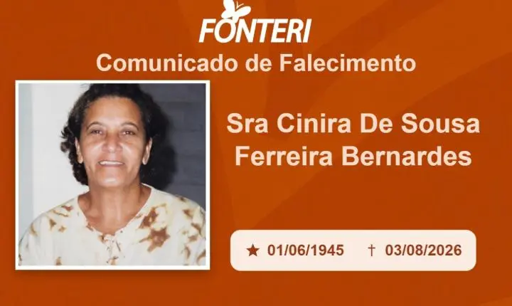 Com pesar, nos despedimos da Sra. Cinira de Sousa Ferreira Bernandes