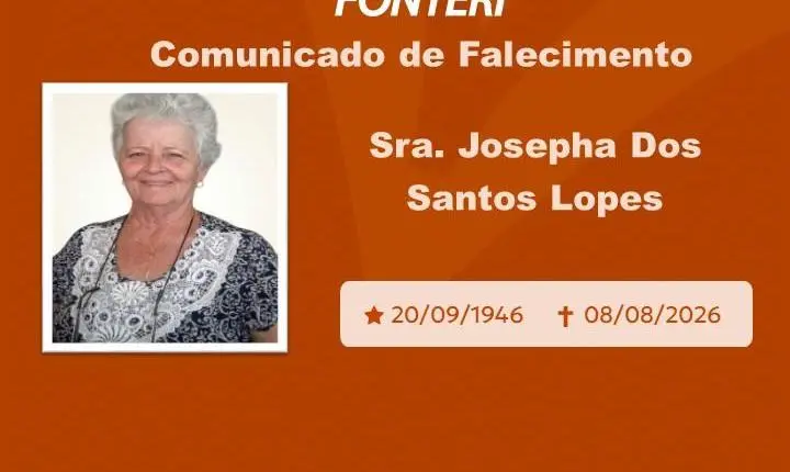 Com pesar, nos despedimos da Sra. Josepha Dos Santos Lopes 