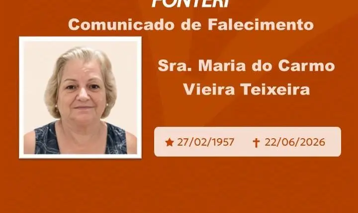 Com pesar, nos despedimos da Sra. Maria do Carmo Vieira Teixeira
