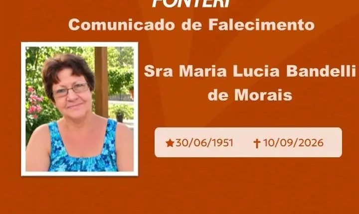 Com pesar, nos despedimos da Sra. Maria Lucia Bandelli de Morais   