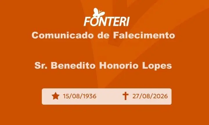 Com pesar, nos despedimos do Sr. Benedito Honório Lopes