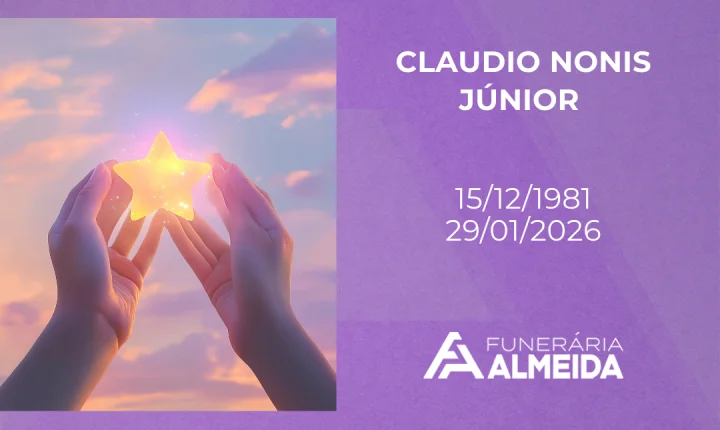 Comunicamos a nota de falecimento do SR. CLÁUDIO NONIS JÚNIOR