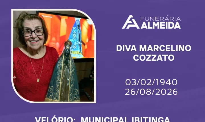Comunicamos o Falecimento da Sra. DIVA MARCELINO COZZATO