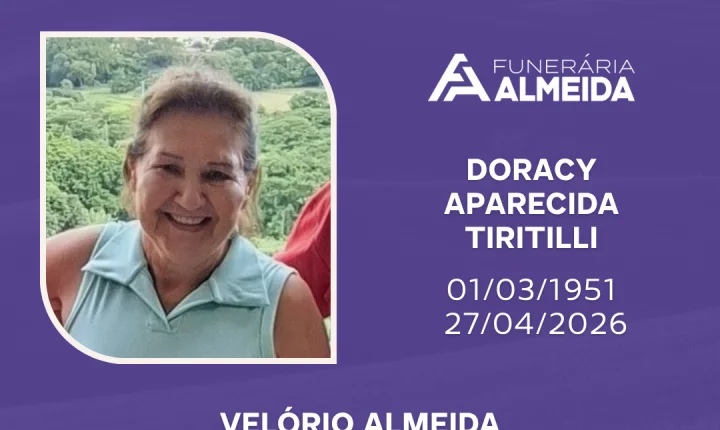 Comunicamos o falecimento da SRA. DORACY APARECIDA TIRITILLI 