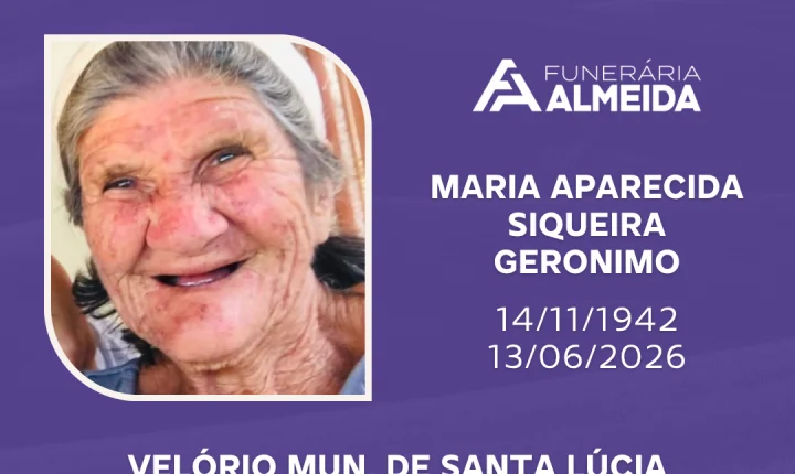 Comunicamos o falecimento da SRA. MARIA APARECIDA SIQUEIRA GERONIMO.