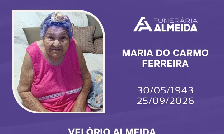 Comunicamos o falecimento da SRA.MARIA DO CARMO FERREIRA