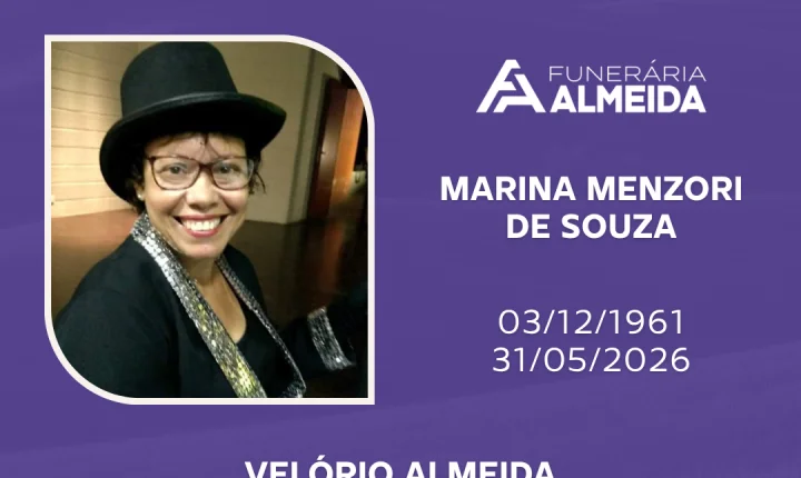Comunicamos o Falecimento da Sra. MARINA MENZORI DE SOUZA