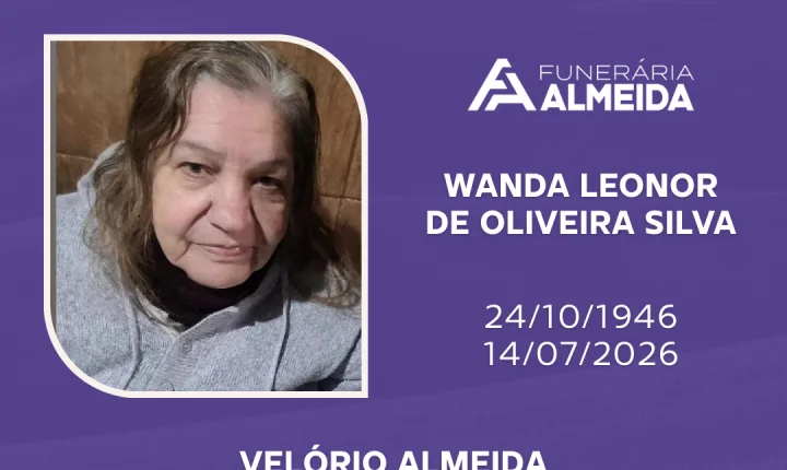 Comunicamos o falecimento da SRA. WANDA LEONOR DE OLIVEIRA SILVA