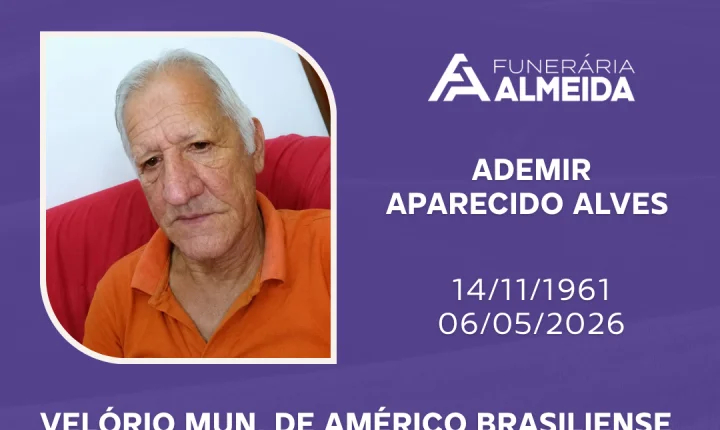 Comunicamos o falecimento do SR. ADEMIR APARECIDO ALVES mais conhecido como NENE