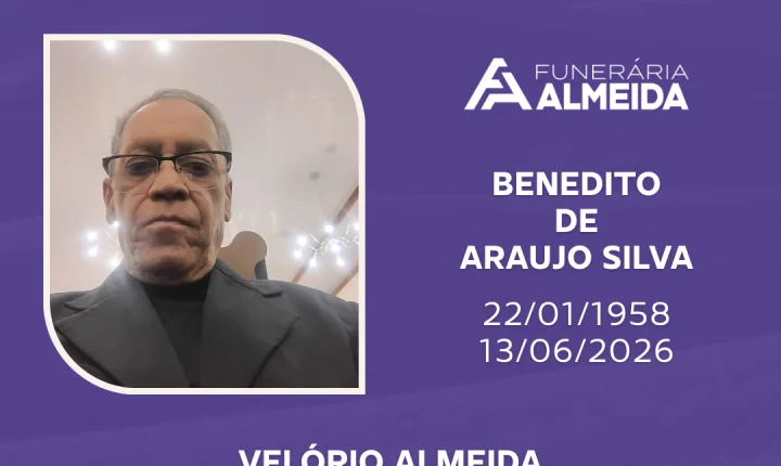 COMUNICAMOS O FALECIMENTO DO SR. BENEDITO DE ARAUJO SILVA