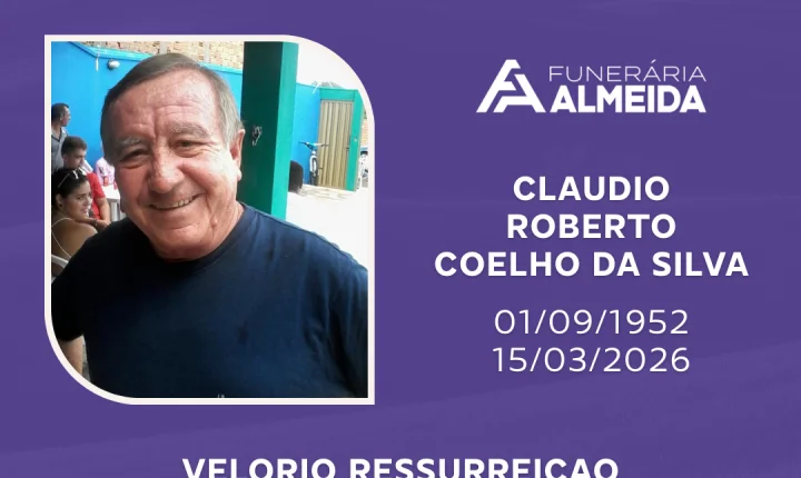 COMUNICAMOS O FALECIMENTO DO SR.CLAUDIO ROBERTO COELHO DA SILVA