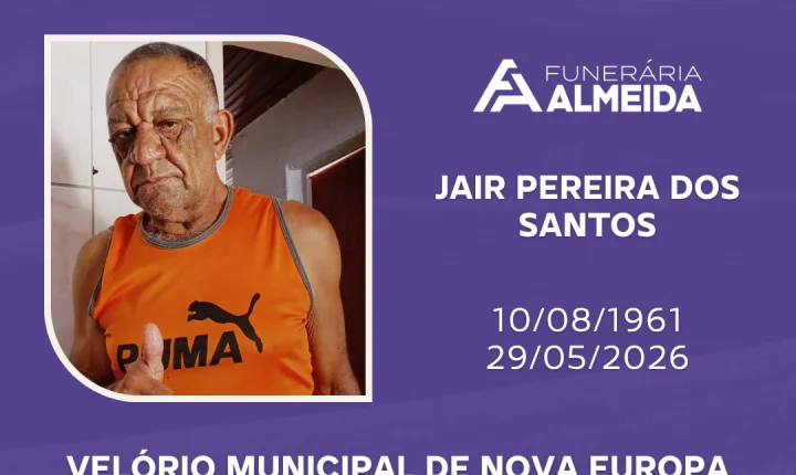 Comunicamos o falecimento do SR. JAIR PEREIRA DOS SANTOS