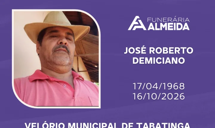Comunicamos o falecimento do SR. JOSÉ ROBERTO DEMICIANO