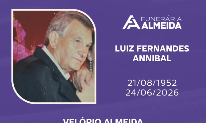 Comunicamos o falecimento do SR. LUIZ FERNANDES ANNIBAL