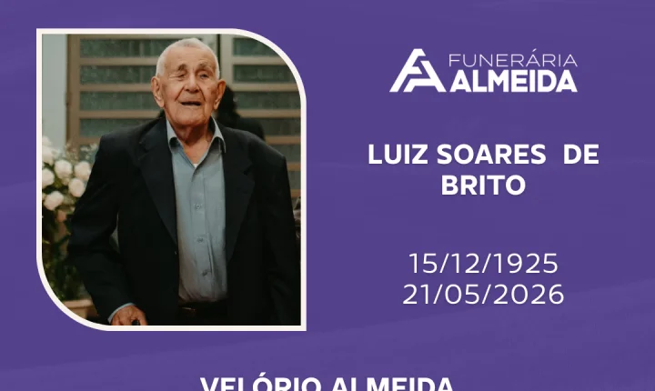 Comunicamos o falecimento do SR. LUIZ SOARES DE BRITO