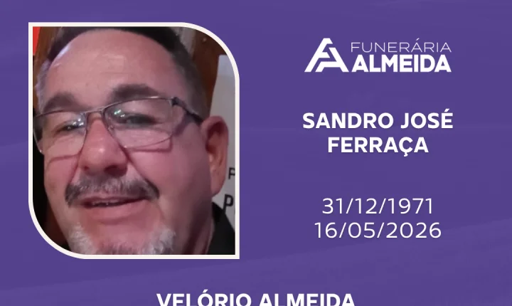 Comunicamos o falecimento do SR. SANDRO JOSÉ FERRAÇA