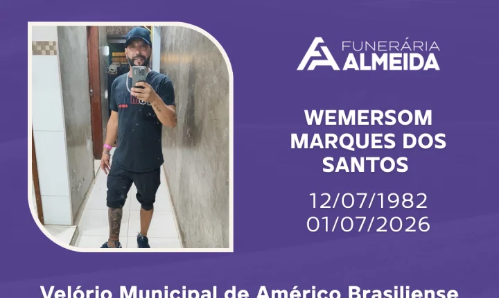Comunicamos o falecimento do SR. WEMERSOM MARQUES DOS SANTOS