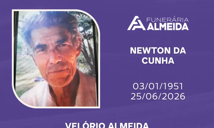 Funerária Almeida comunica o falecimento do SR. NEWTON DA CUNHA