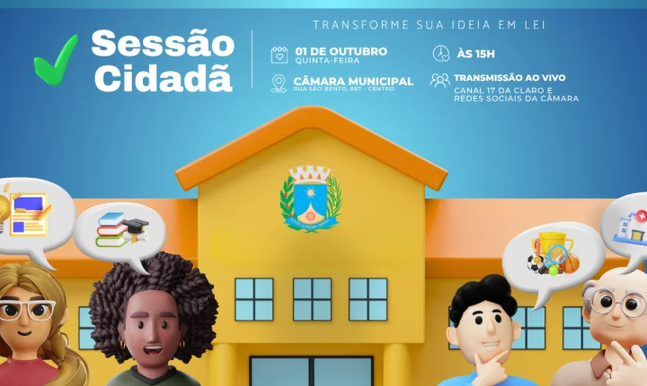 Última Sessão Cidadã de 2026 recebe inscrições até 28 de setembro