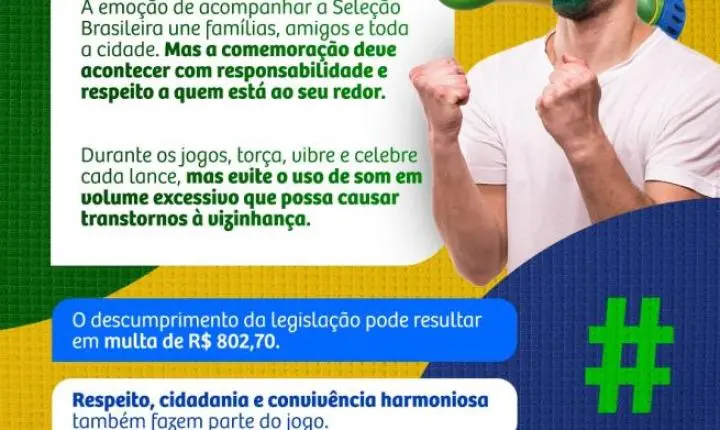 Araraquara alerta para multas por excesso de ruído e fogos com estampido durante jogos da Copa