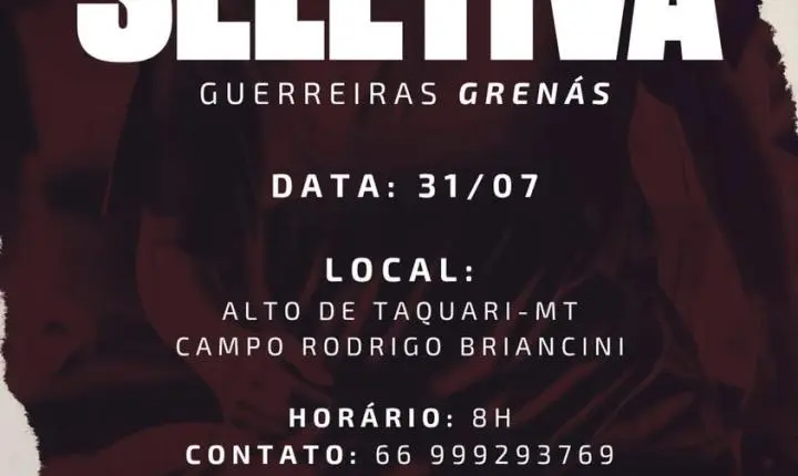 Guerreirinhas Grenás abrem seletiva em Alto de Taquari, Mato Grosso