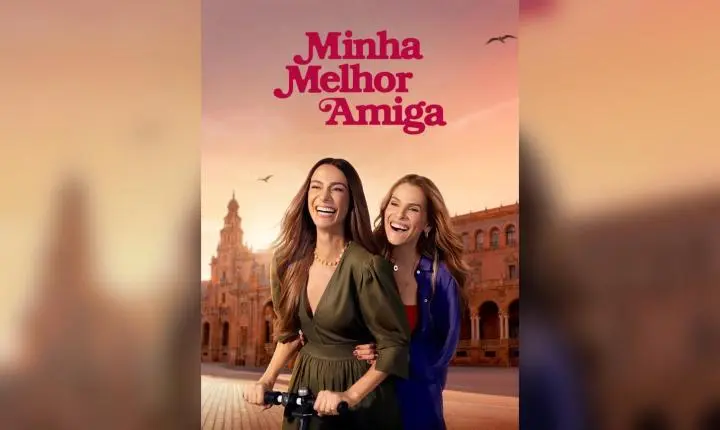 “Minha Melhor Amiga” estreia nos cinemas de Araraquara nesta quinta-feira (3)