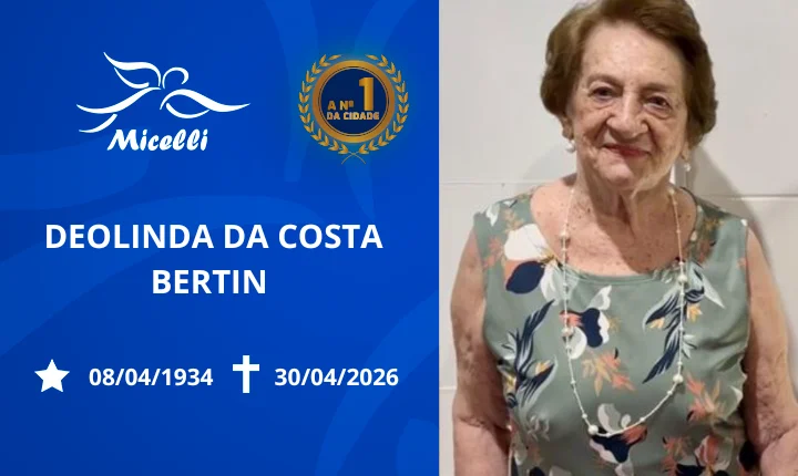 O GRUPO MICELLI COMUNICA O FALECIMENTO DA SRA. DEOLINDA DA COSTA BERTIN.