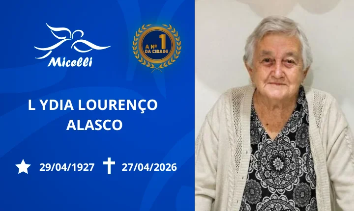 O GRUPO MICELLI COMUNICA O FALECIMENTO DA SRA. LYDIA LOURENÇO FALASCO.