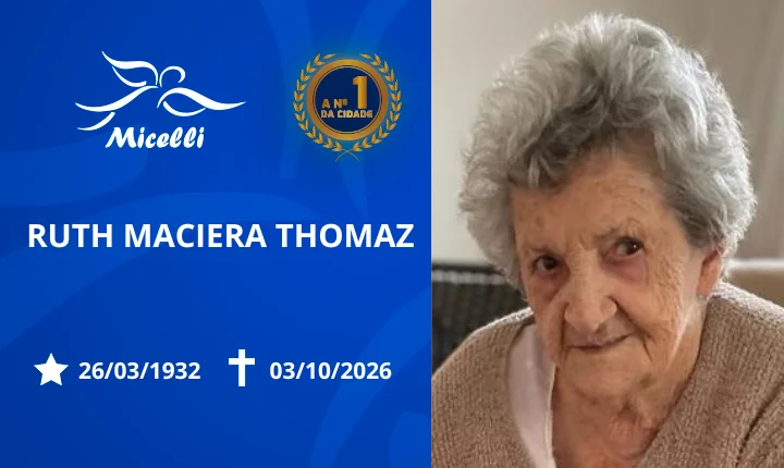 O GRUPO MICELLI COMUNICA O FALECIMENTO DA SRA. RUTH MACIERA THOMAZ.