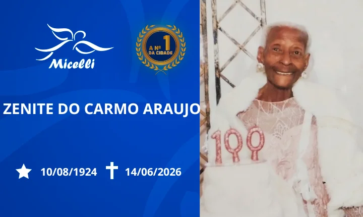 O GRUPO MICELLI COMUNICA O FALECIMENTO DA SRA. ZENITE DO CARMO ARAUJO.