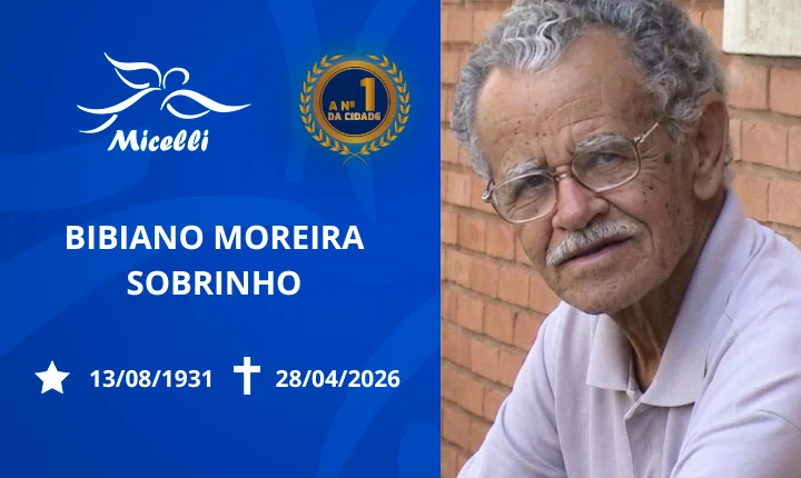 O GRUPO MICELLI COMUNICA O FALECIMENTO DO SR. BIBIANO MOREIRA SOBRINHO.