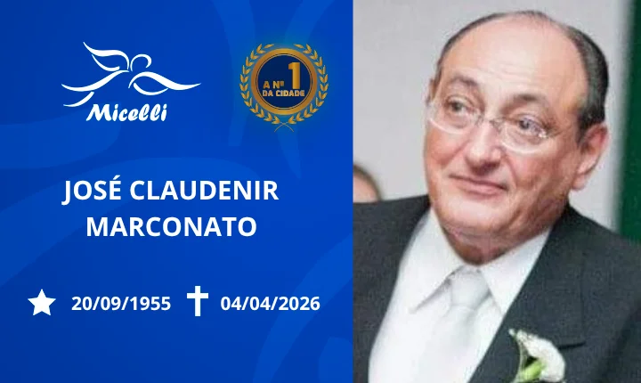 O GRUPO MICELLI COMUNICA O FALECIMENTO DO SR. JOSÉ CLAUDENIR MARCONATO.