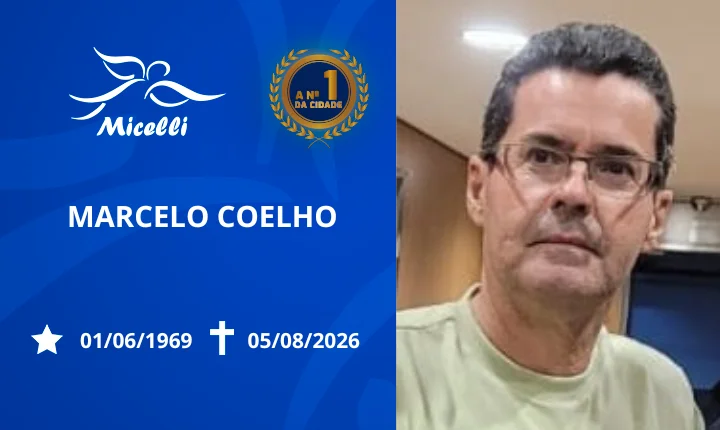 O GRUPO MICELLI COMUNICA O FALECIMENTO DO SR. MARCELO COELHO.
