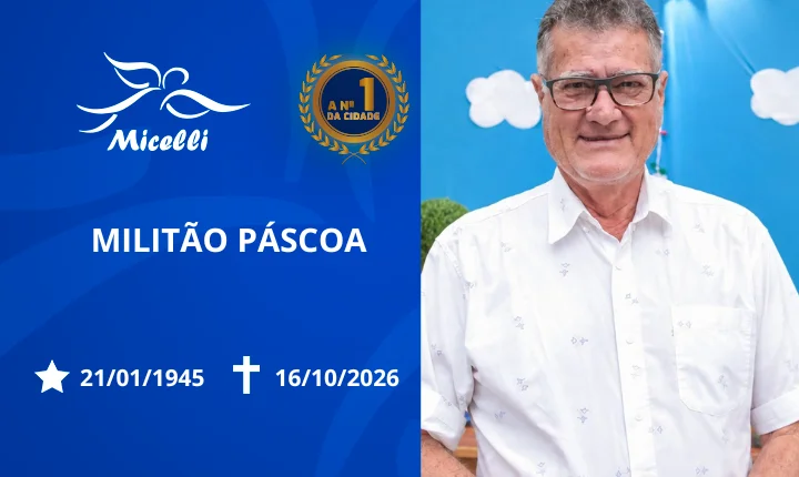 O GRUPO MICELLI COMUNICA O FALECIMENTO DO SR. MILITÃO PÁSCOA