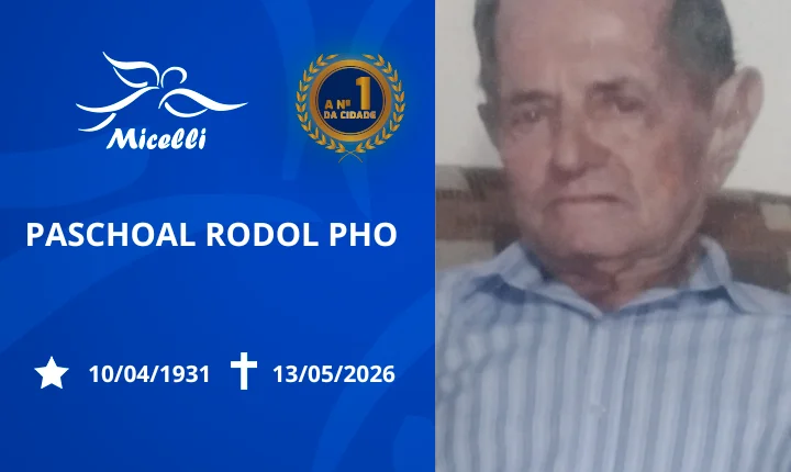 O GRUPO MICELLI COMUNICA O FALECIMENTO DO SR. PASCHOAL RODOLPHO.