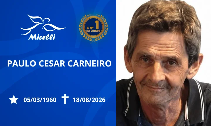 O GRUPO MICELLI COMUNICA O FALECIMENTO DO SR. PAULO CESAR CARNEIRO