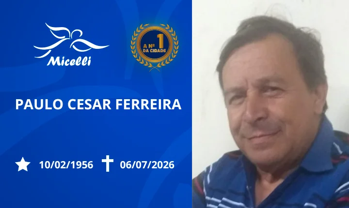 O GRUPO MICELLI COMUNICA O FALECIMENTO DO SR. PAULO CESAR FERREIRA.